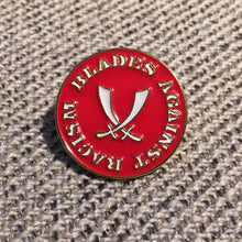 Load image into Gallery viewer, Blades Against Racism Badge